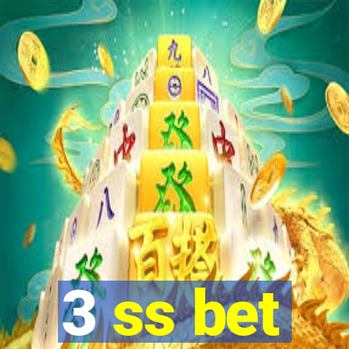 3 ss bet